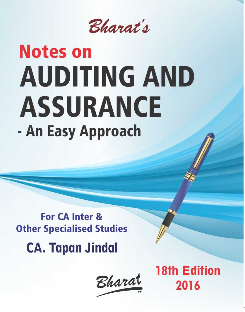 Notes on AUDITING & ASSURANCE -- An Easy Approach